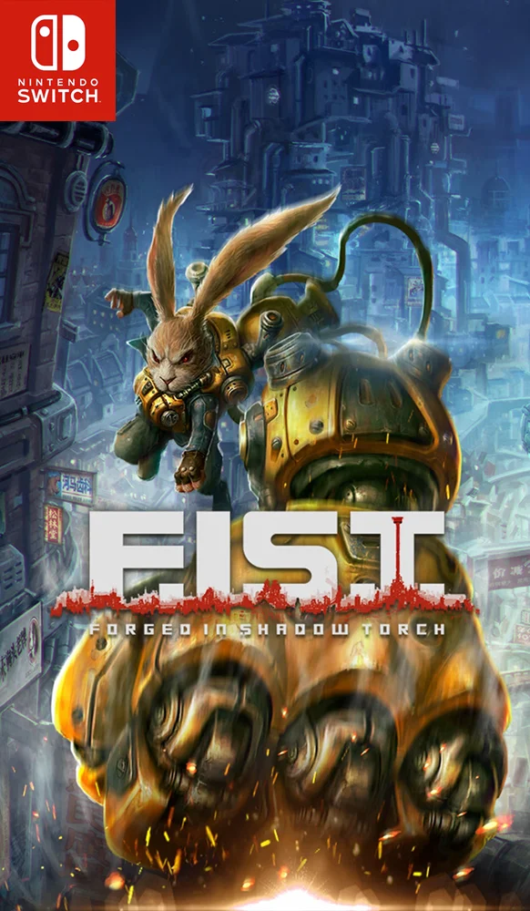 F.I.S.T.: Forged In Shadow Torch
