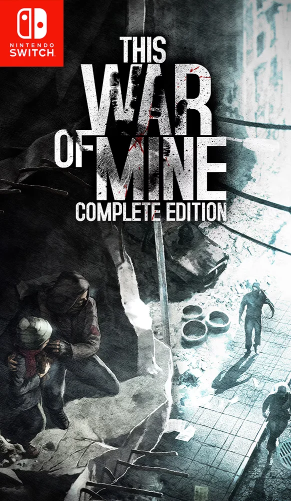 This War of Mine: Complete Edition